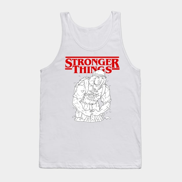 Dustin Stranger Things Parody Stronger Things Tank Top by SycamoreShirts